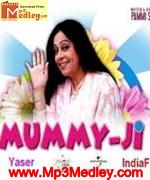 Mummy Ji 2007 Song Download